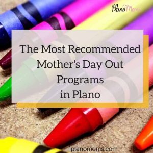 Mothers Day out in Plano